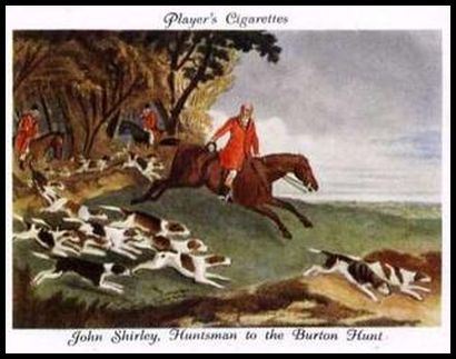 9 John Shirley, Huntsman to the Burton Hunt